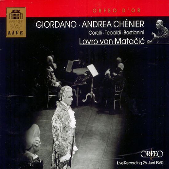 ANDREA CHENIER/ LOVRO VON MATACIC