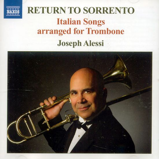 RETURN TO SORRENTO: ITALIAN SONGS ARRANGED FOR TROMBONE