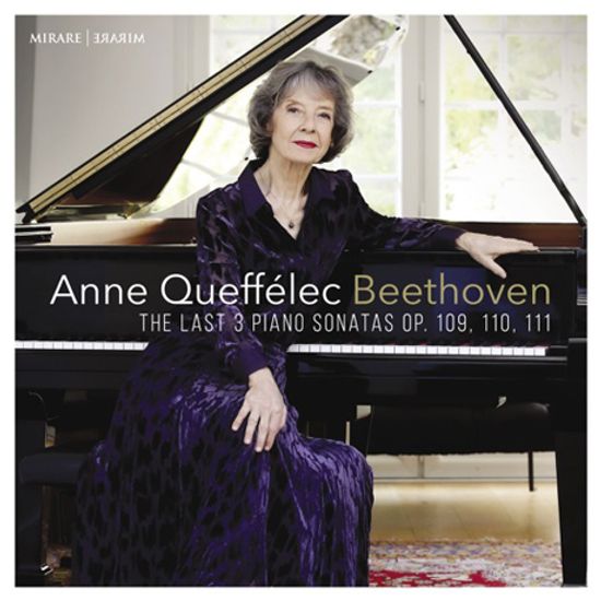 THE LAST 3 PIANO SONATAS OP.109, 110, 111/ ANNE QUEFFELEC [베토벤: 후기 3대 소나타 - 안느 케펠레크]