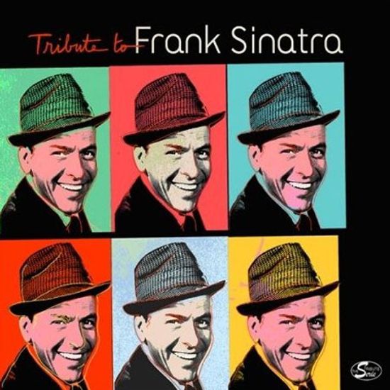TRIBUTE TO FRANK SINATRA