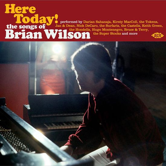 HERE TODAY! THE SONGS OF BRIAN WILSON