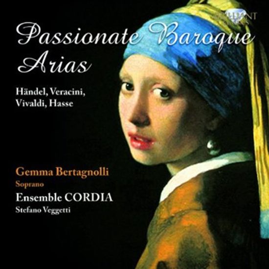 PASSIONATE BAROQUE ARIAS/ GEMMA BERTAGNOLLI, ENSEMBLE CORDIA