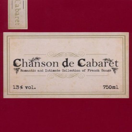 CHANSON DE CABARET: ROMANTIC AND INTIMATE COLLECTION OF FRENCH SONGS