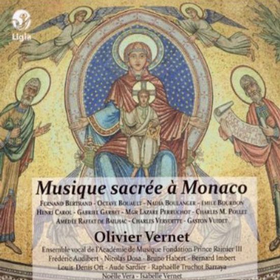 MUSIQUE SACREE A MONACO/ OLIVIER VERNET