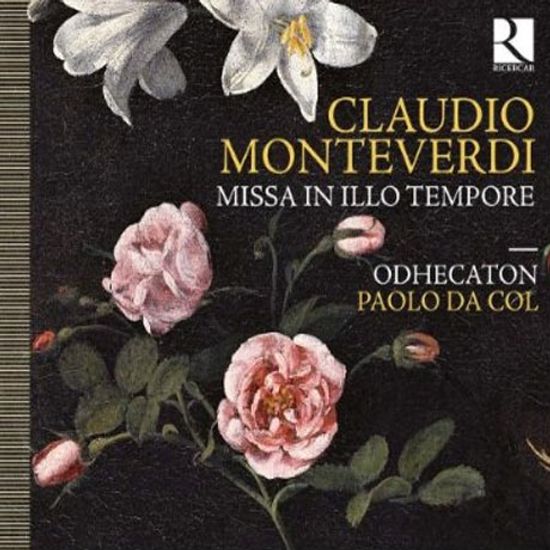 MISSA IN ILLO TEMPORE/ PAOLO DA COL