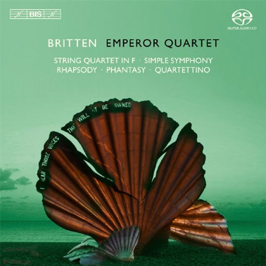 SIMPLE SYMPHONY & STRING QUARTET/ EMPEROR QUARTET [SACD HYBRID] [브리튼: 단순 교향곡 & 현악 사중주, 랩소디, 환상곡]