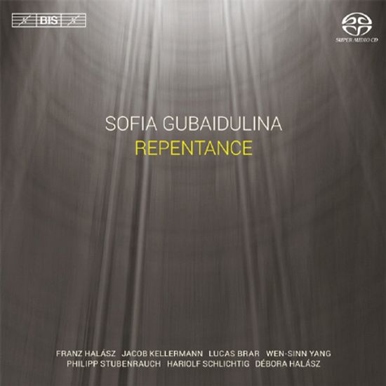 REPENTANCE/ FRANZ HALASZ [SACD HYBRID] [구바이둘리나: 회개, 세레나데, 피아노 소나타, 소토 보체]