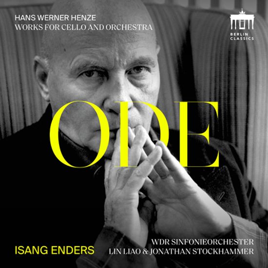 ODE TO HENZE: WORKS FOR CELLO AND ORCHESTRA/ ISANG ENDERS, JONATHAN STOCKHAMMER [헨체: 첼로와 오케스트라를 위한 작품 - 이상 엔더스]