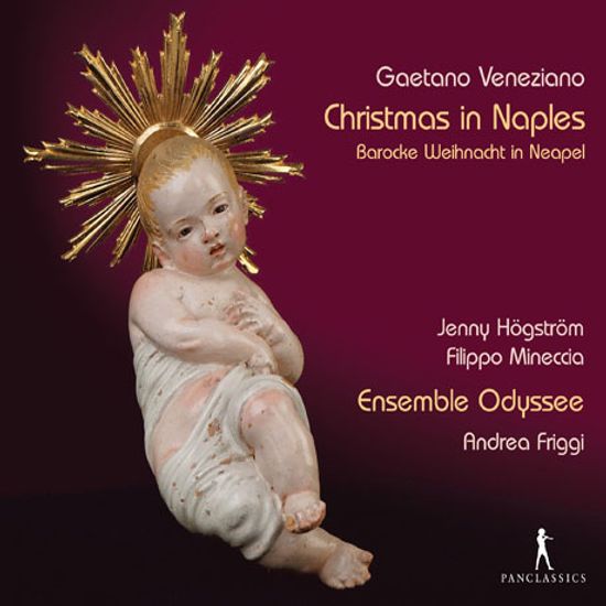 CHRISTMAS IN NAPLES/ ANDREA FRIGGI, ENSEMB LE ODYSSEE [베네치아노: 나폴리의 크리스마스 - 녹턴과 파스토랄]