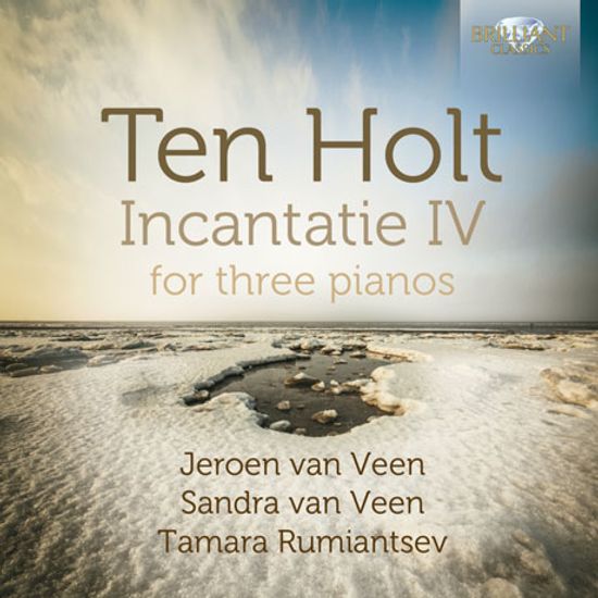 INCANTATIE IV FOR THREE PIANOS/ JEROEN VAN VEEN, SANDRA VAN VEEN [홀트: 세 개의 피아노를위한 작품집 - 예룬 판 펜]