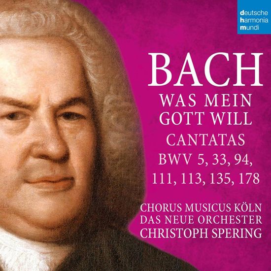 WAS MEIN GOTT WILL CANTATAS BWV 5,33,94,111,113,135,178/ CHRISTOPH SPERING [바흐: 칸타타 - 크리스토프 슈페링]