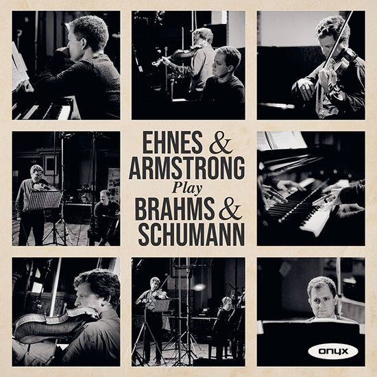 VIOLA SONATAS & MARCHENBILDER OP.113/ JAMES EHNES, ANDREW ARMSTRONG [브람스, 슈만: 비올라 소나타 & 그림동화책 - 제임스 에네스, 앤드류 암스트롱]