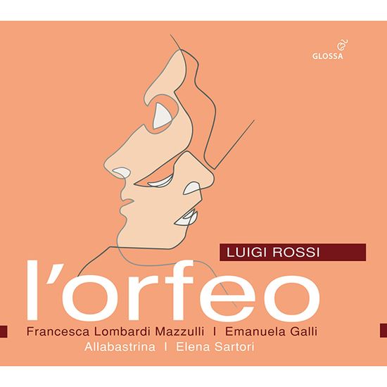 L`ORFEO/ ELENA SARTORI, ALLABASTRINA [로씨: 오페라 오르페오 - 엘레나 사르토리, 아라바스트리나]