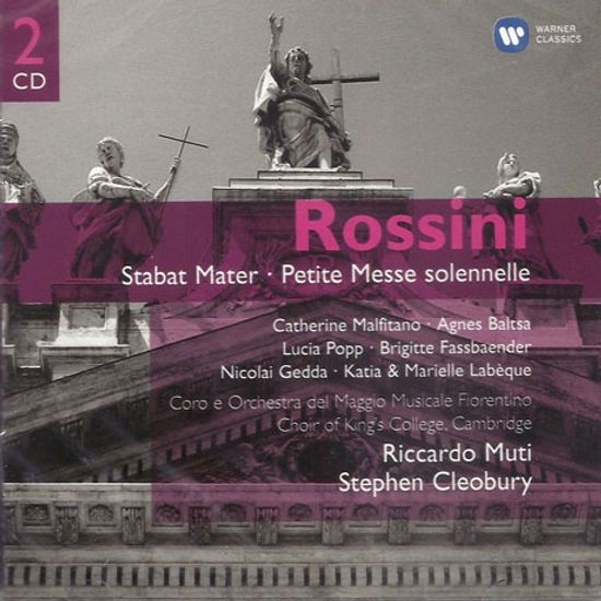 STABAT MATER, PETITE MESSE SOLENNELLE/ RICCARDO MUTI, STEPHEN CLEOBURY