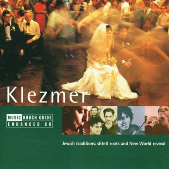 THE ROUGH GUIDE TO KLEZMER