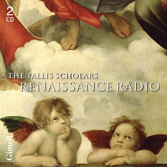 THE TALLIS SCHOLARS RENAISSANCE RADIO/ PETER PHILLIPS