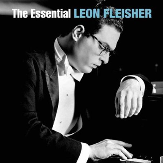 THE ESSENTIAL LEON FLEISHER