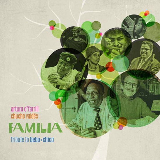 FAMILIA: TRIBUTE TO BEBO & CHICO