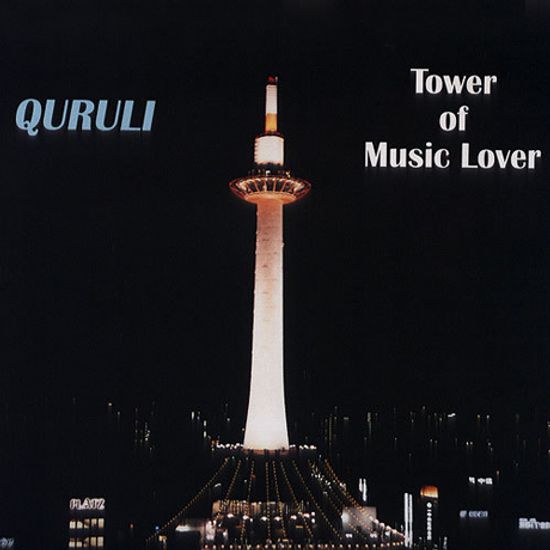 TOWER OF MUSIC LOVER: BEST OF QURULI