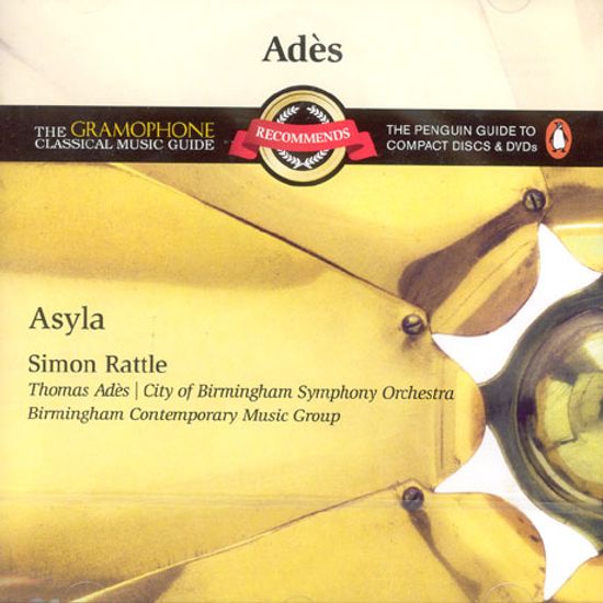 ASYLA U.A/ SIMON RATTLE, THOMAS ADES [RECOMMENDS]
