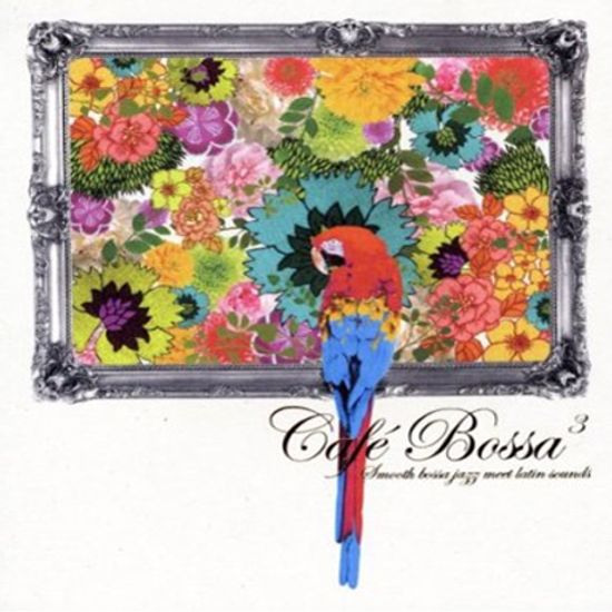 CAFE BOSSA 3