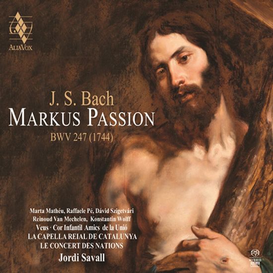 MARKUS PASSION/ JORDI SAVALL [SACD HYBRID] [바흐: 마가 수난곡 - 조르디 사발]
