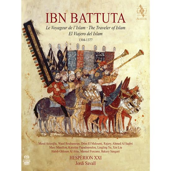 IBN BATTUTA: THE TRAVELER OF ISLAM/ HESPERION 21, JORDI SAVALL [SACD HYBRID] [이븐 바투타: 이슬람 여행가 - 조르디 사발]