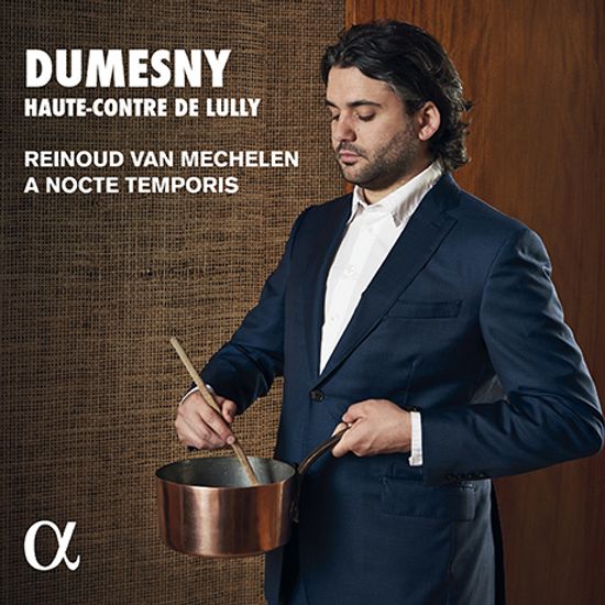 DUMESNY: HAUTE CONTRE DE LULLY/ A NOCTE TEMPAORIS [륄리의 테너: 뒤메니를 위한 아리아 - 녹테 템포리스, 메흘렌]