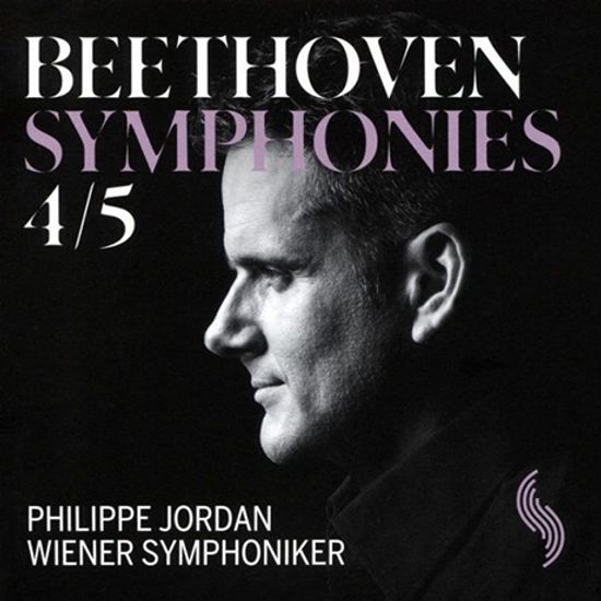 SYMPHONIES 4 & 5/ PHILIPPE JORDAN [베토벤: 교향곡 4, 5번 - 필리프 조르당]