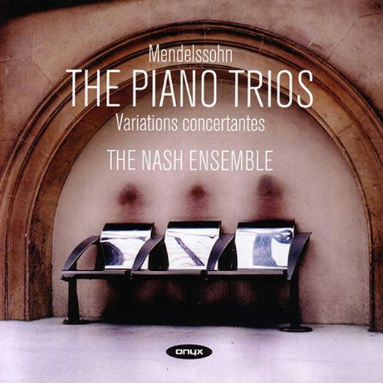 THE PIANO TRIOS/ VARIATIONS CONCERTANTES/ THE NASH ENSEMBLE [멘델스존: 피아노 트리오, 협주 변주곡 - 내쉬 앙상블]