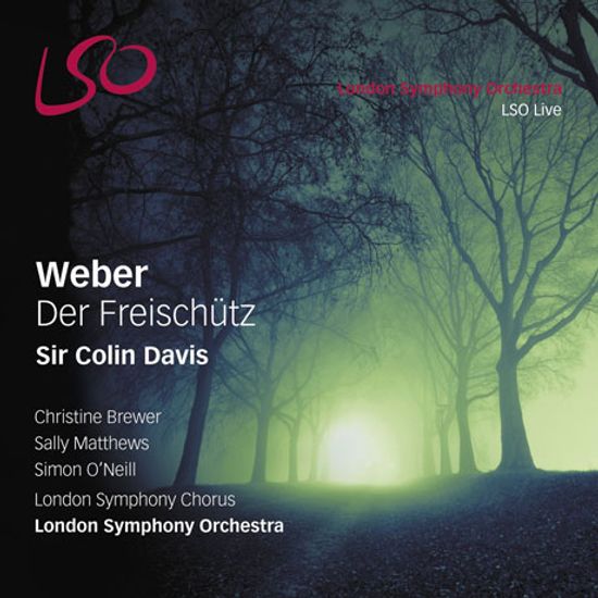 DER FREISCHUTZ/ COLIN DAVIS [SACD HYBRID] [베버: 마탄의 사수 - 콜린 데이비스]