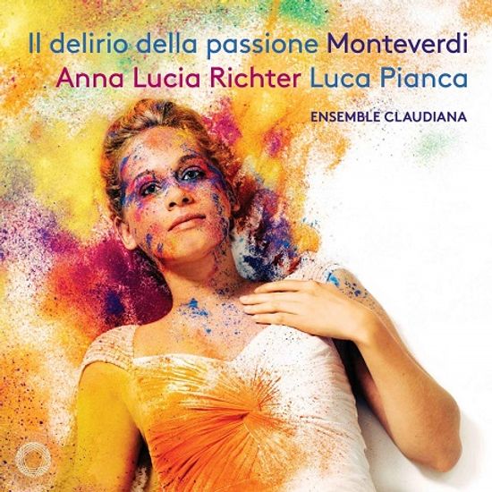IL DELIRIO DELLA PASSIONE/ ANNA LUCIA RICHTER, LUCA PIANCA [몬테베르디: 오르페오, 아리안나의 한탄 - 안나 루치아 리히터]