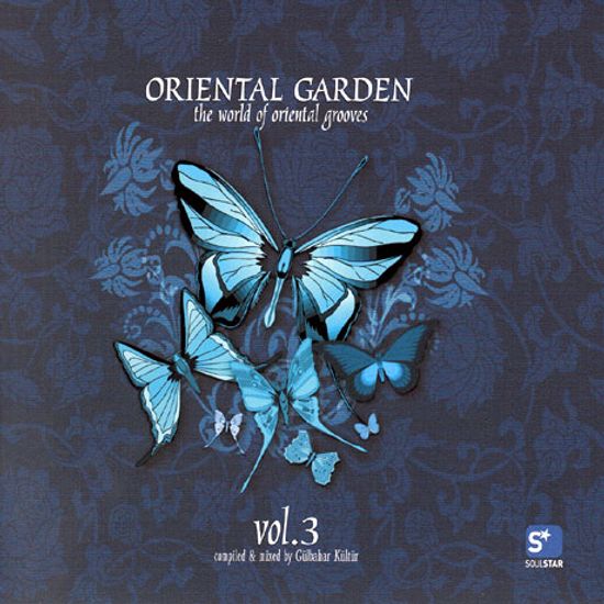 ORIENTAL GARDEN VOL.3: THE WORLD OF ORIENTAL GROOVES