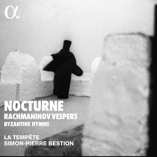 NOCTURNE: VESPERS & BYZANTIN HYMNS/ LA TEMPETE, SIMON-PIERRE BESTION [라흐마니노프: 저녁 기도, 비잔틴 성가 - 라 탕페트]