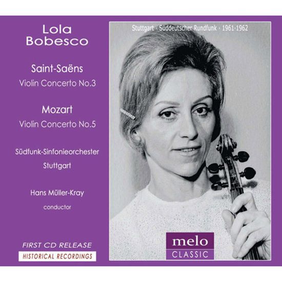VIOLIN CONCERTO NO.3/ LOLA BOBESCO, HANS MULLER-KRAY [롤라 보베스코: 바이올린 협주곡 - 생상스, 모차르트]