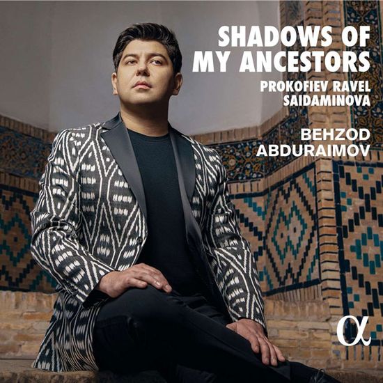 SHADOWS OF MY ANCESTORS/ BEHZOD ABDURAIMOV [라벨, 프로코피에프, 사이다미노바: 피아노 작품집 - 베조드 압두라이모프]