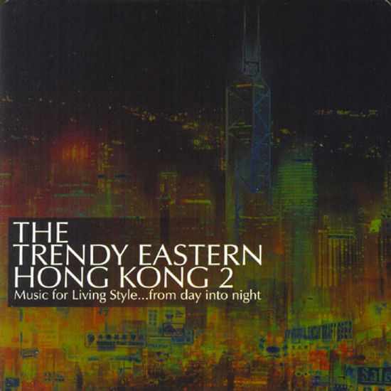 THE TRENDY EASTERN HONG KONG 2