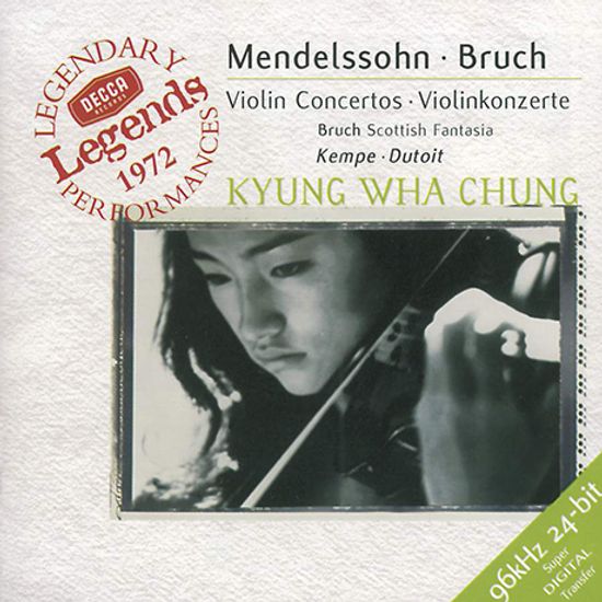 VIOLIN CONCERTOS/ KYUNG-WHA CHUNG [DECCA LEGENDS] [멘델스존: 바이올린 협주곡 1번, 브루흐: 스코틀랜드 환상곡 - 정경화]