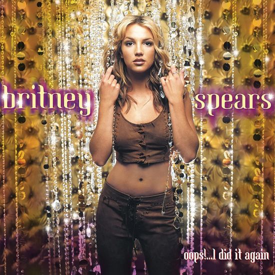 OOPS!...I DID IT AGAIN [BONUS TRACKS]