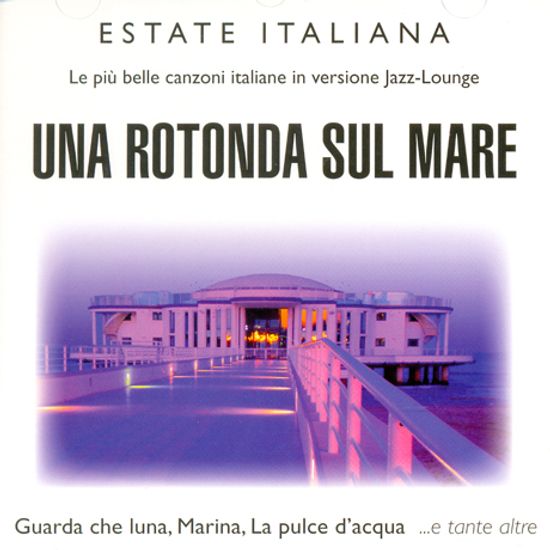 UNA ROTONDA SUL MARE