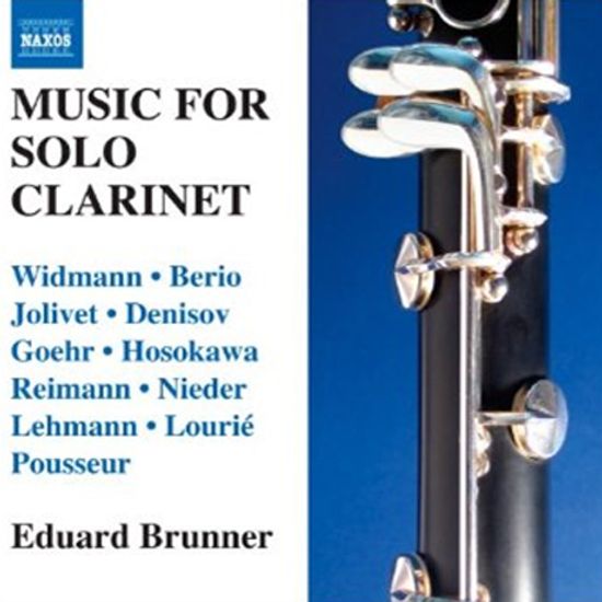 MUSIC FOR SOLO CLARINET/ EDUARD BRUNNER
