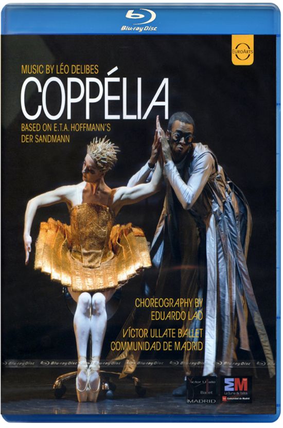 COPPELIA/ EDUARDO LAO, VICTOR ULLATE BALLET COMMUNIDAD DE MADRID [들리브: 코펠리아]