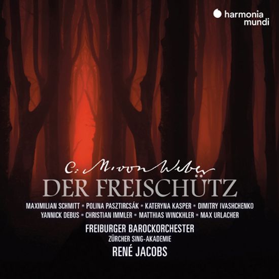 DER FREISCHUTZ/ RENE JACOBS [베버: 마탄의 사수 - 르네 야콥스]