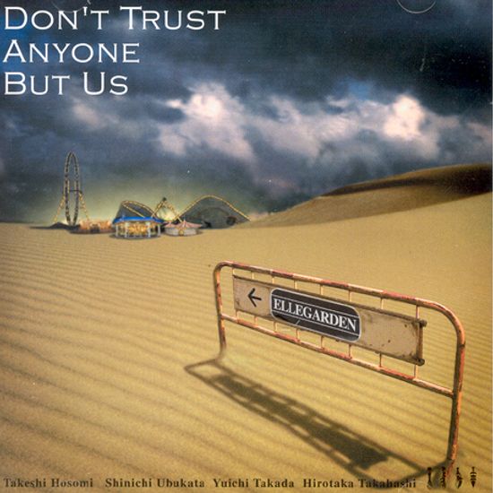 DON`T TRUST ANYONE BUT US