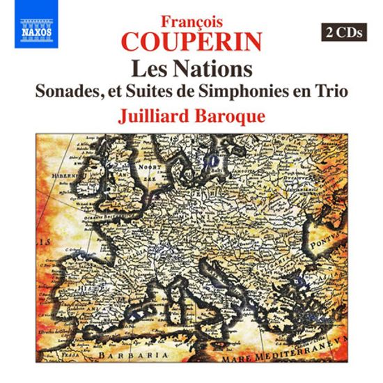 LES NATIONS/ JUILLIARD BAROQUE [쿠프랭: 여러 나라들 - 실내악 작품집]