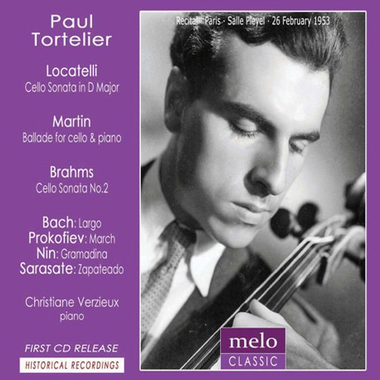 LOCATELLI, MARTIN, BRAHMS, BACH: CELLO SONATAS/ CHRISTIANE VERZIEUX [폴 토르틀리에: 1953 파리 살 가보 리사이틀]