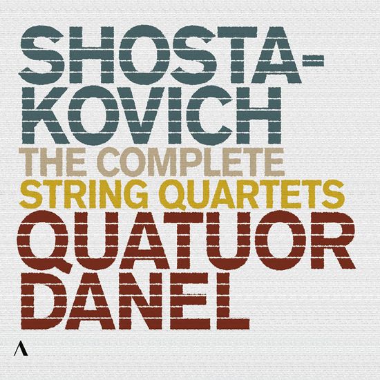 THE COMPLETE STRING QUARTETS/ QUATUOR DANEL [쇼스타코비치: 현악 사중주 전곡 - 다넬 사중주단]