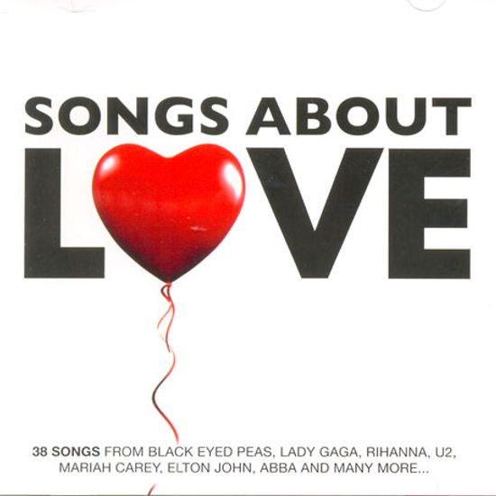 SONGS ABOUT LOVE