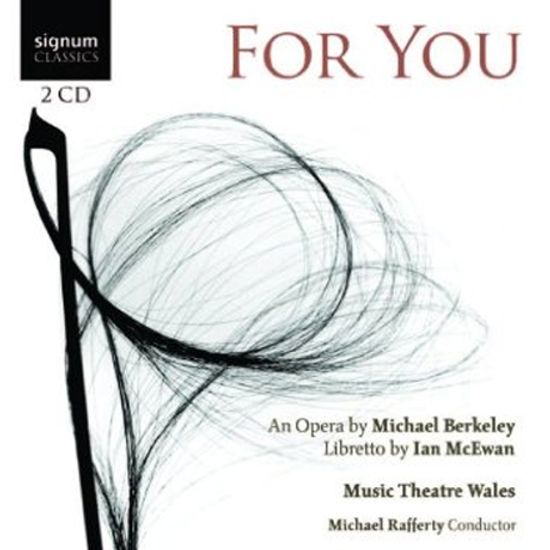 FOR YOU/ MICHAEL BERKELEY