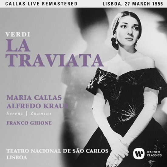 VERDI: LA TRAVIATA/ FRANCO GHIONE [마리아 칼라스: 베르디 라 트라비아타 - 1958년 리스본 실황]